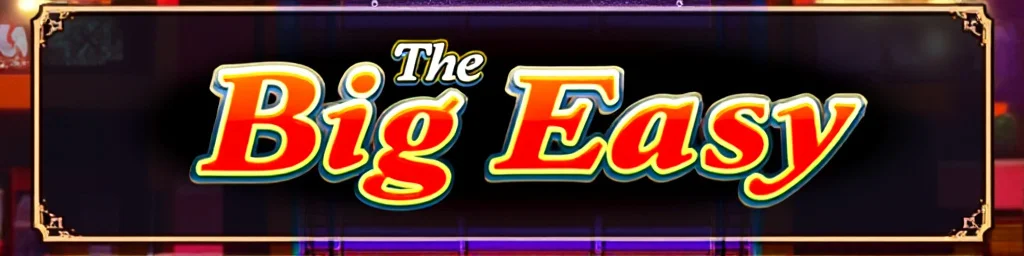 The Big Easy